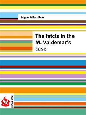 cover image of The facts in the M. Valdemar's case (low cost). Limited edition